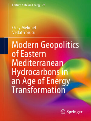 cover image of Modern Geopolitics of Eastern Mediterranean Hydrocarbons in an Age of Energy Transformation